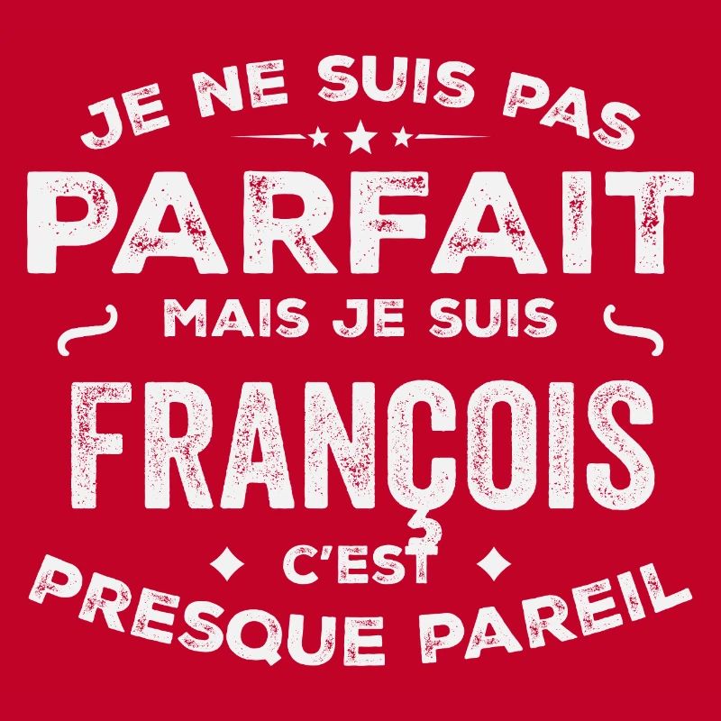 François Ein Vorname, eine Geschichte, eine Persönlichkeit