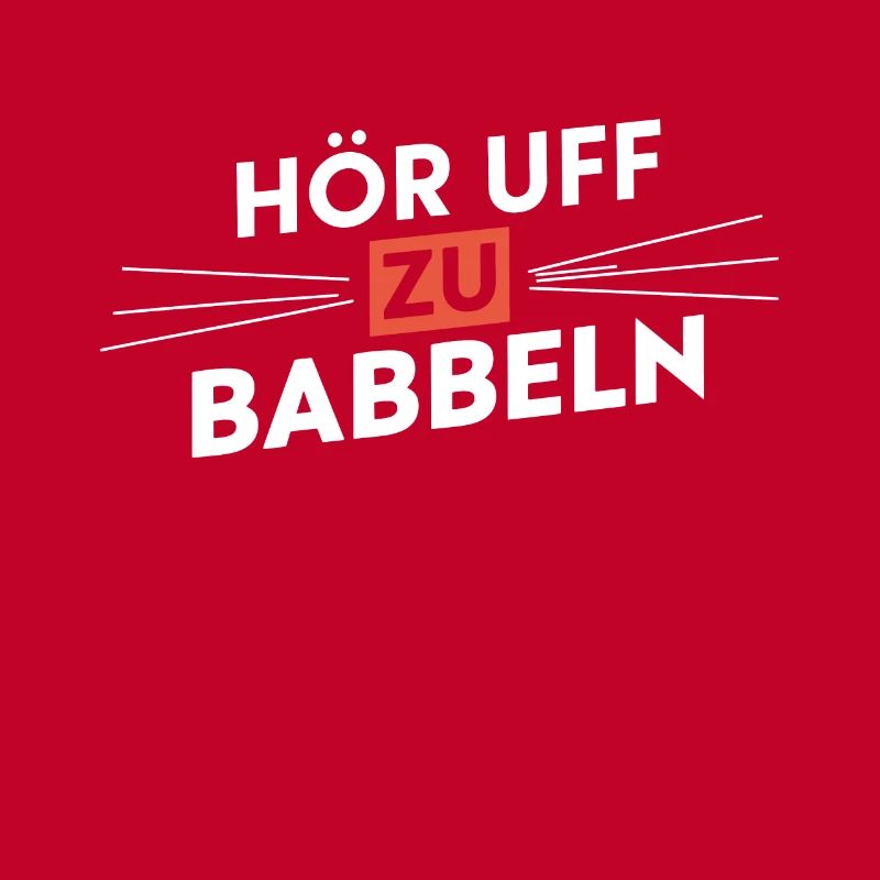 Stop Babbling Hessian Dialect Speeches
