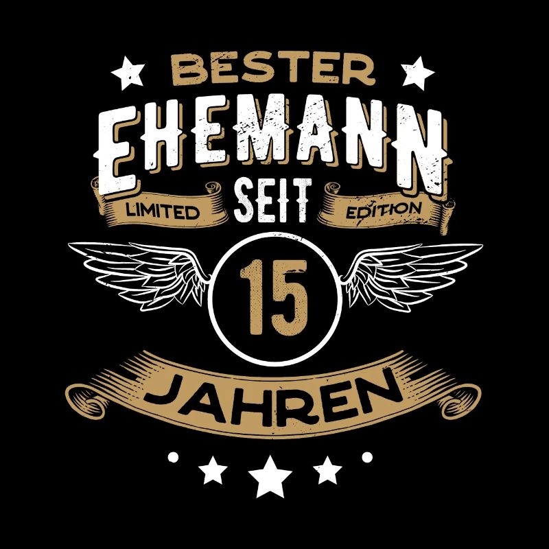 Bester Ehemann seit 15 Jahren Hochzeit 2006