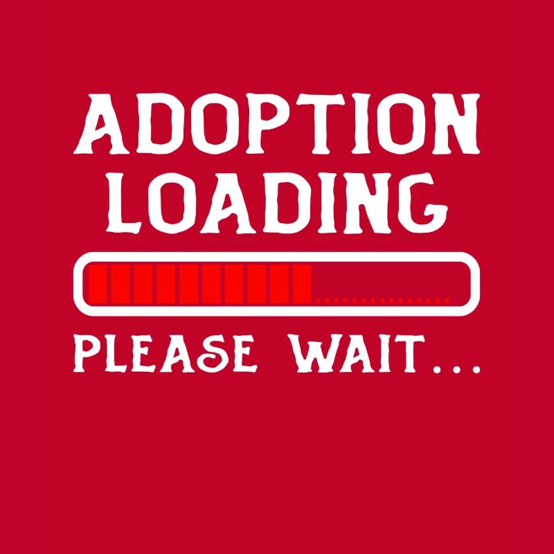 Adoption Loading Bitte warten Adoption Day ist da