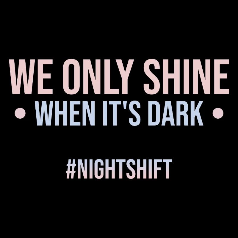 Nachtschicht