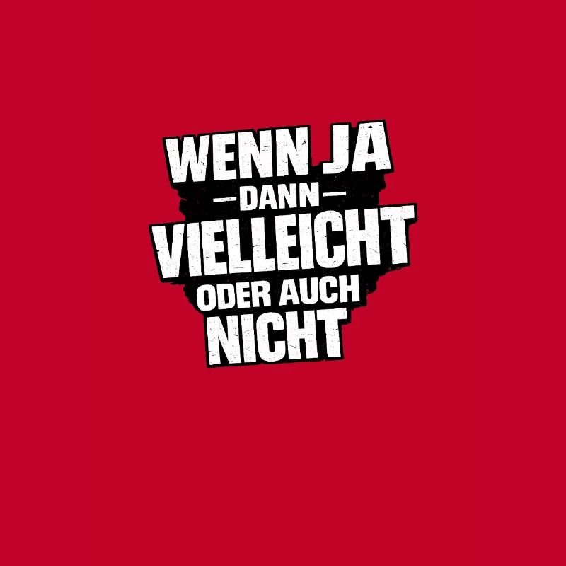 Vielleicht Oder Nicht – Entscheidungswitz