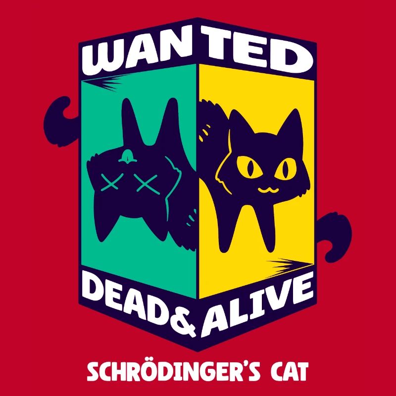 Physique Quantum Nerd Dead Alive Le chat de Schrödinger