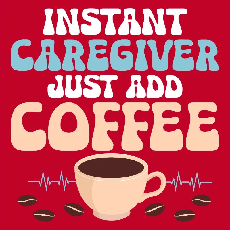 Soignant instantané Il suffit d’ajouter du café Soignant