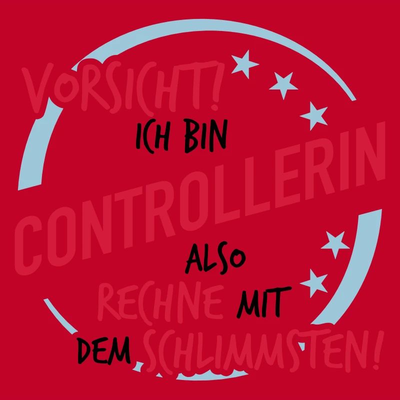 Controllerin - Rechne mit dem Schlimmsten