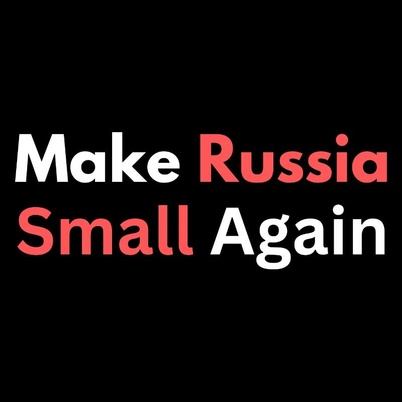 Make Russia Small Again