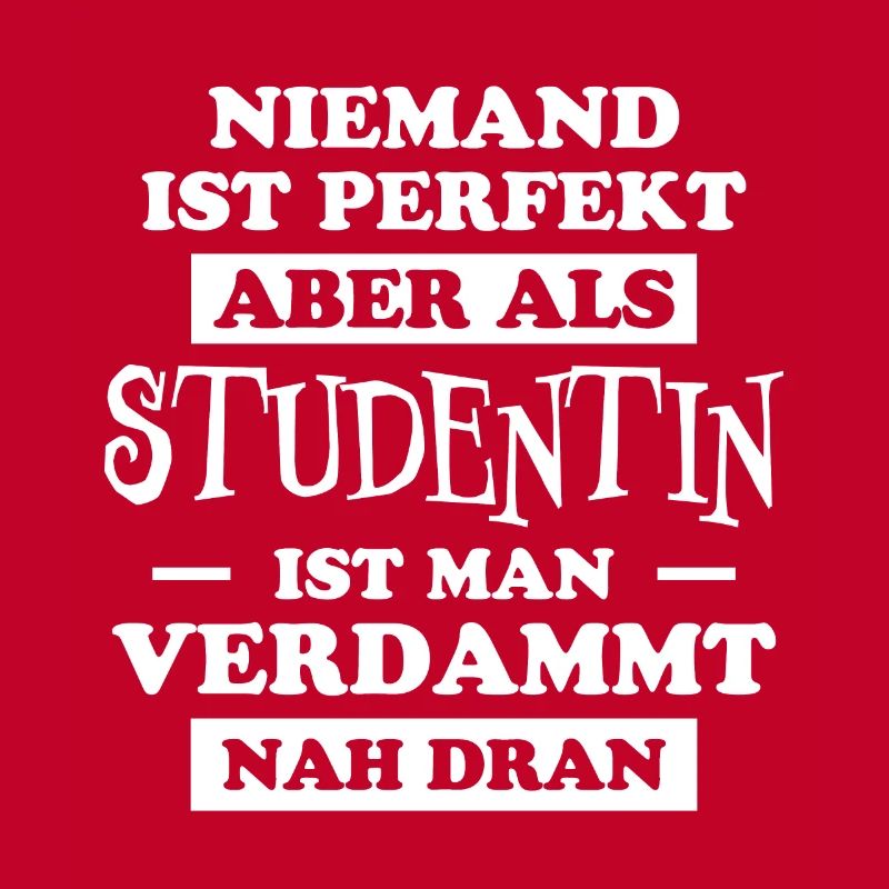 Studentin Spruch Universität Studentin Geschenk