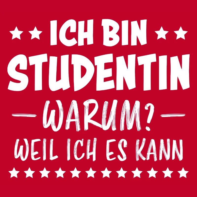 Studentin Spruch Universität Studentin Geschenk
