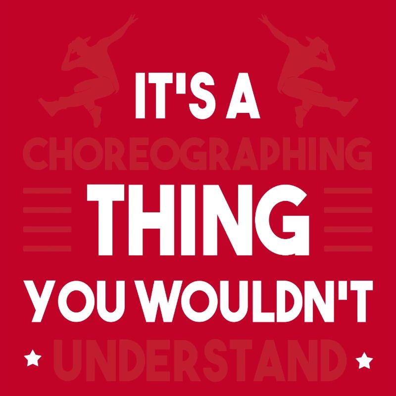 Dancer Choreographer Dancer Dancing Dance Teacher