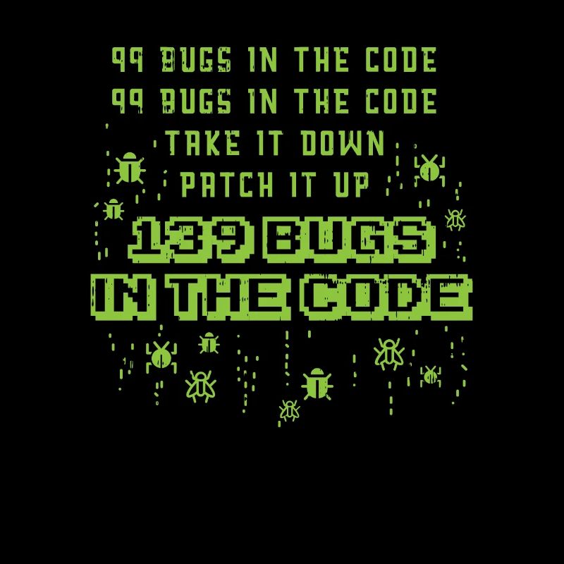 99 Bugs In The Code Programmer Source Coding Desig