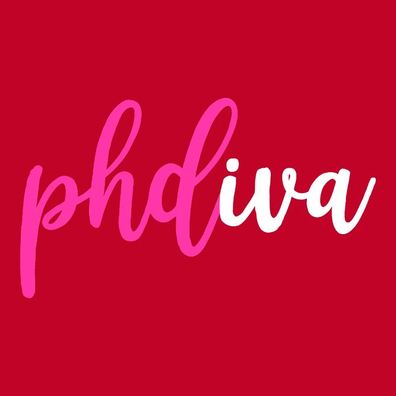 Phd diva Graduation Gift