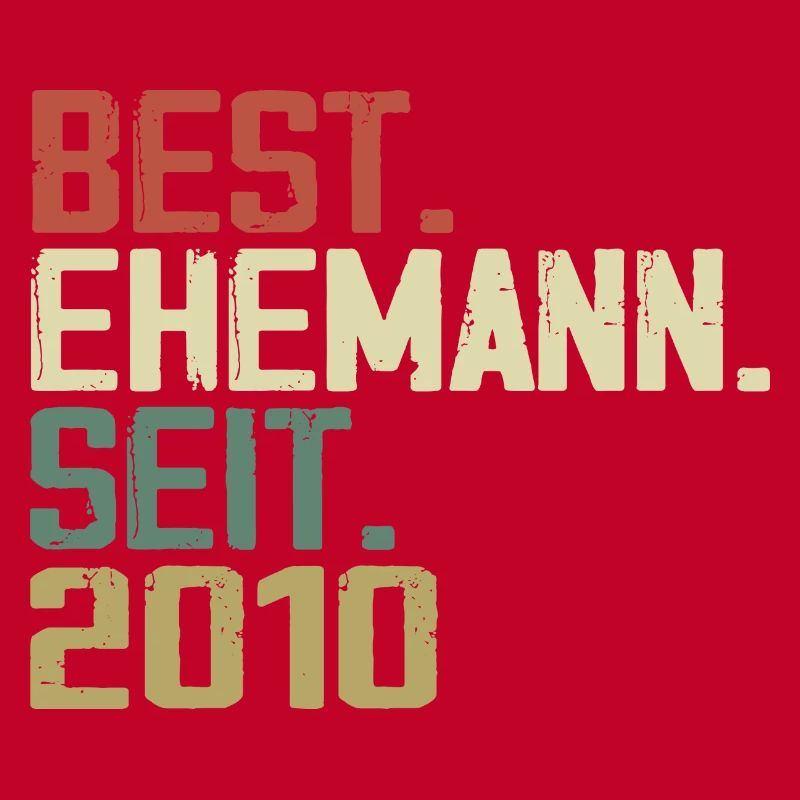 Best Ehemann Seit 2010 Geburtstagsgeschenk 2010