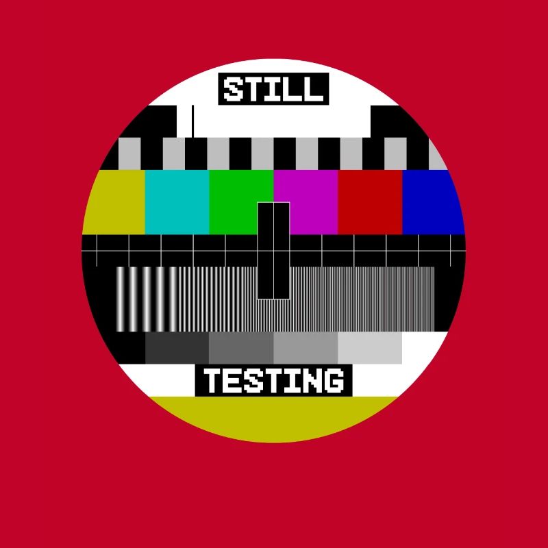 Still Testing Test Image test screen