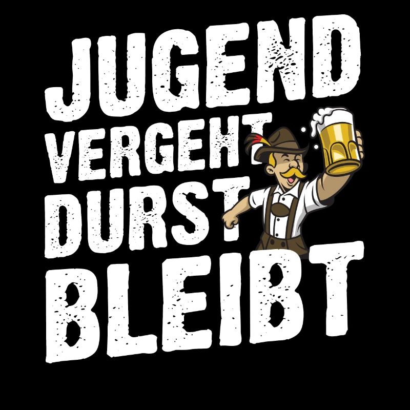 Jugend Vergeht Durst Bleibt Geschenk