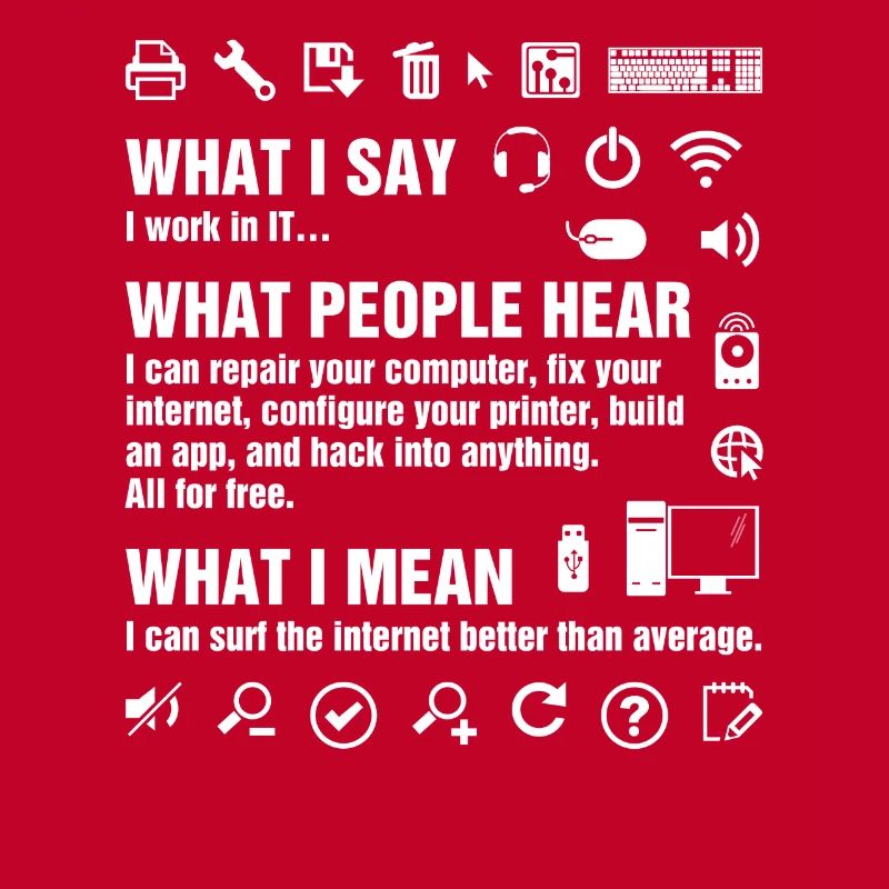I Work In IT Funny Computer Whisperer Geek IT Prof
