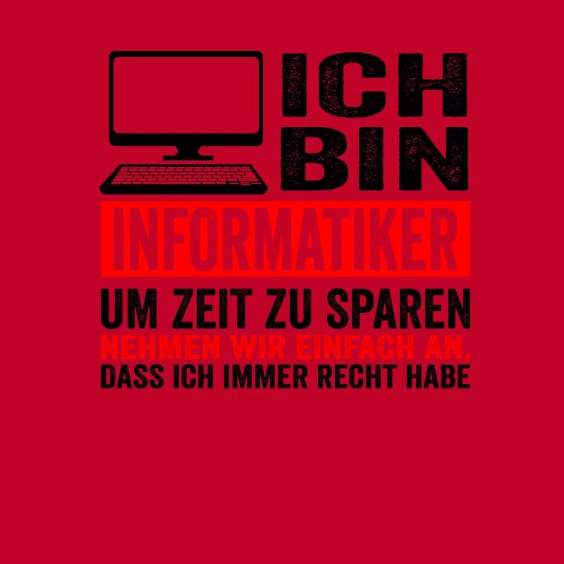 Informatiker IT Experte Informatik Informatik Lust
