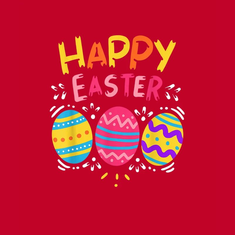 Easter Happy Easter Eggs Happy Easter