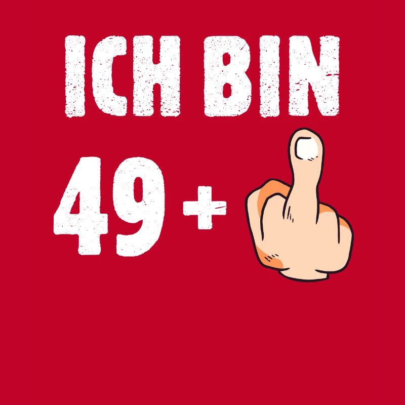 Ich bin 49 plus eins