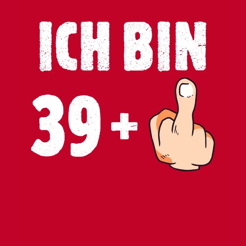 Ich bin 39 plus eins