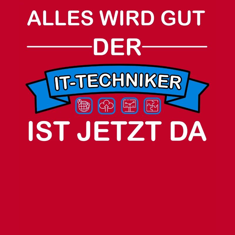 Alles wird gut der IT-Techniker ist jetzt da