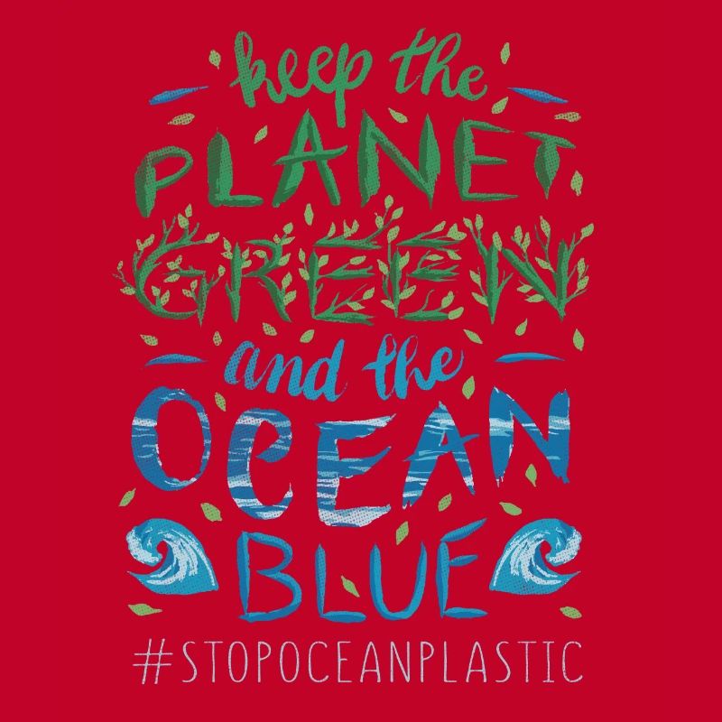 Keep Planet Protect Save Stop Plastic Oceans Day
