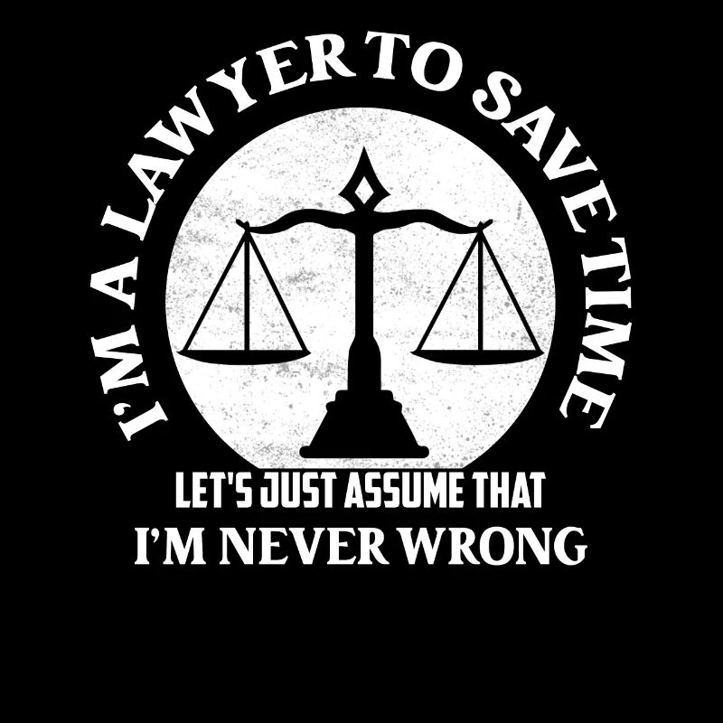 Je suis un avocat pour gagner du temps Supposons simplement