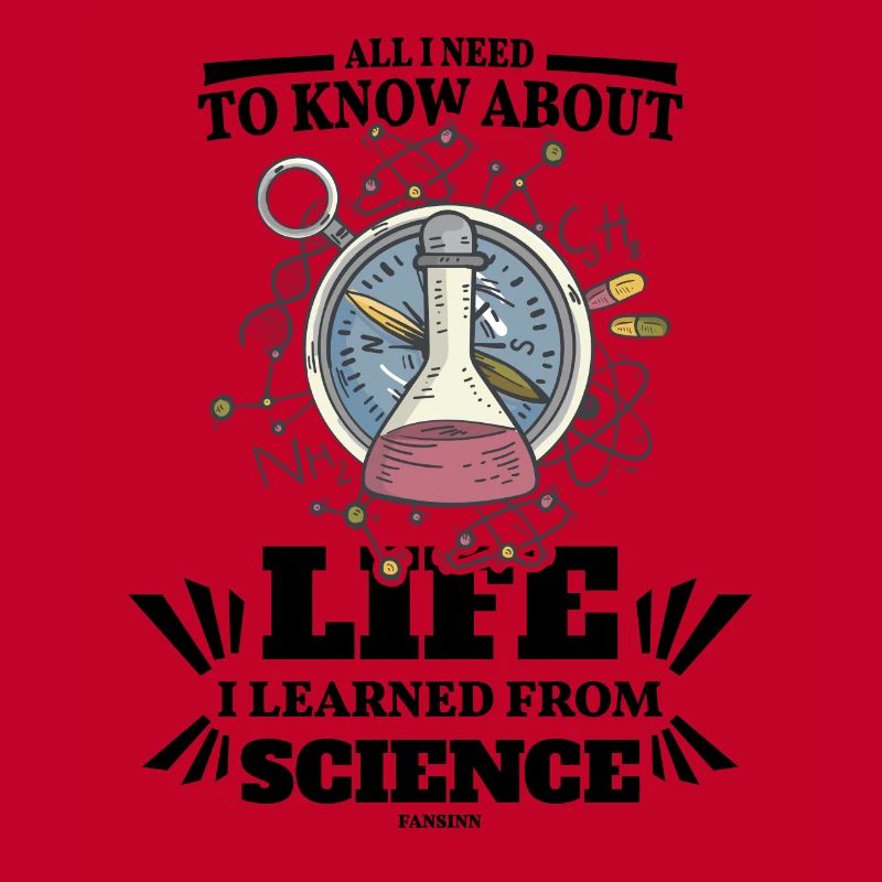 All I Need To Know About Life I Learned From Scien