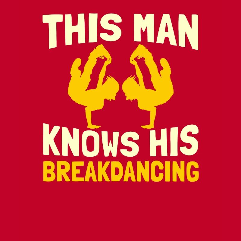 Breakdance Breakdancer Breakdancing