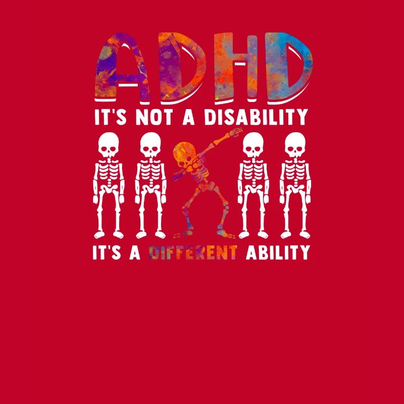 ADHD is not a disability it's a different ability