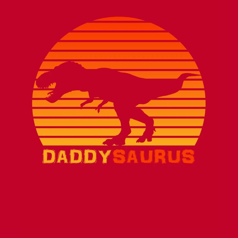 Daddy Dinosaur Daddy saurus For Daddy
