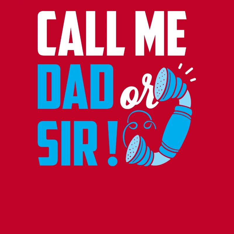 Nenn Mich Papa Oder Sir Papi Vater Tag Vater