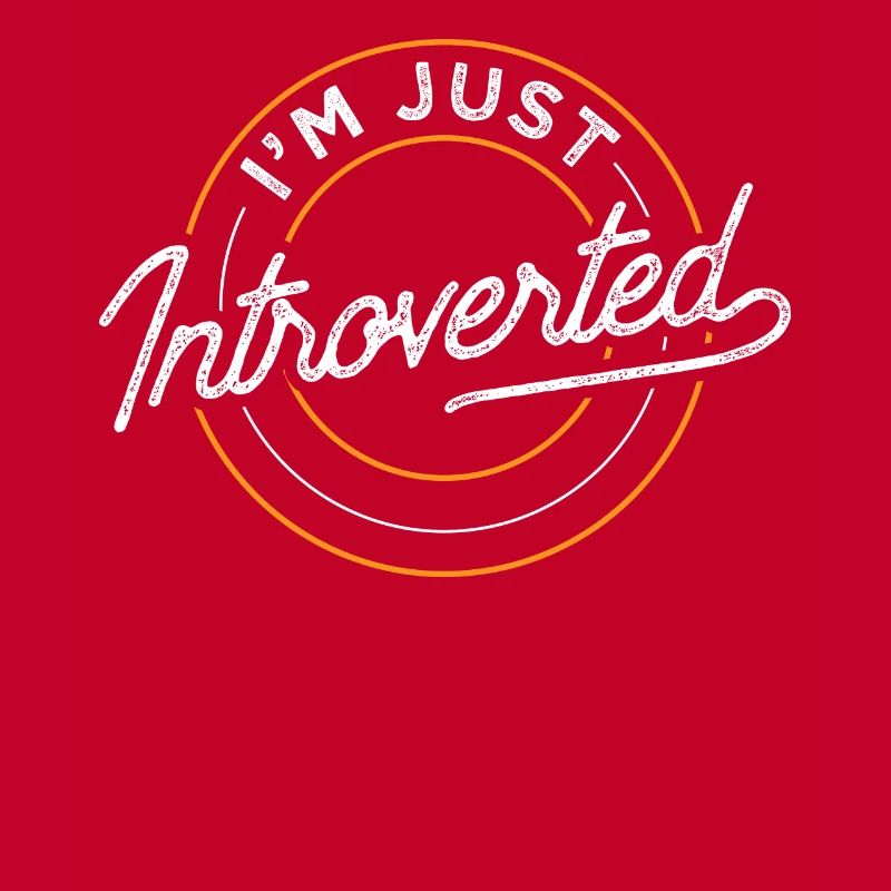 Ich Bin Einfach Introvertiert Introvertierter