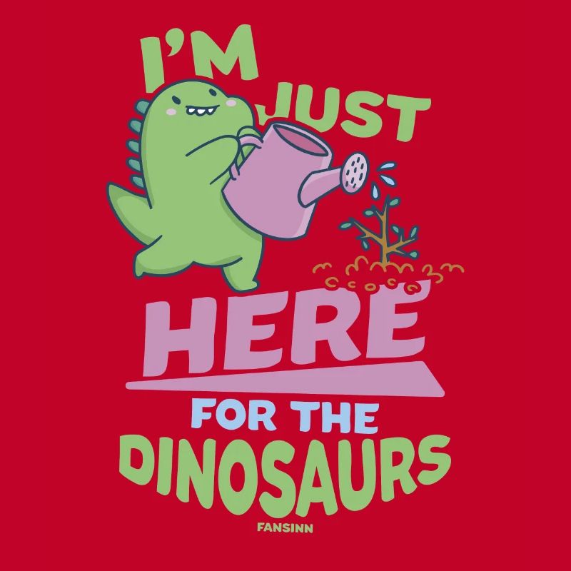 I'm Just Here For The Dinosaurs