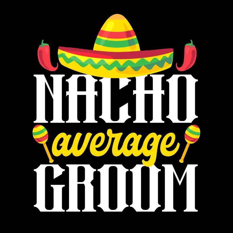 Cinco de Mayo Nacho Average Groom M