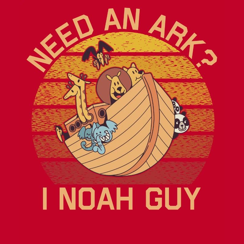Benötigen Sie Eine Arche Noah Guy Funny Archa Noah