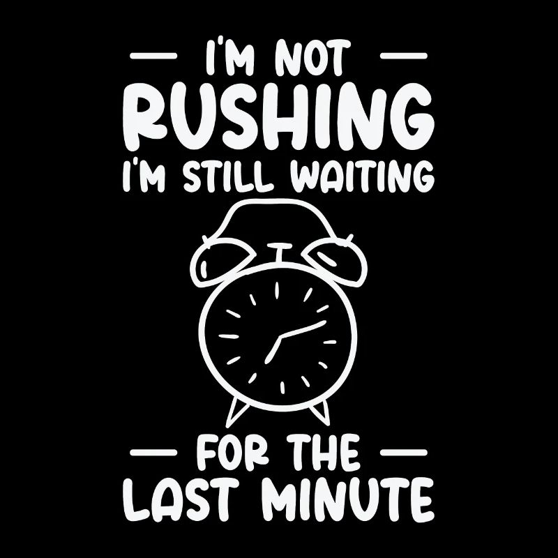 Procrastinating Alarm Clock Procrastinator Work