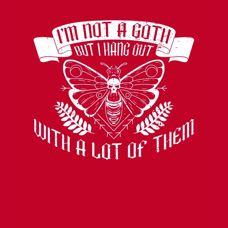 Goth Moth Gothic Grufti Emo Spruch