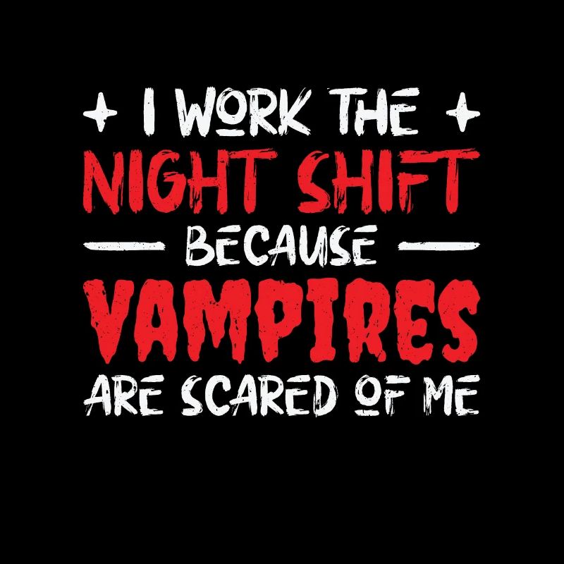 Night Shift Worker Graveyard Duty