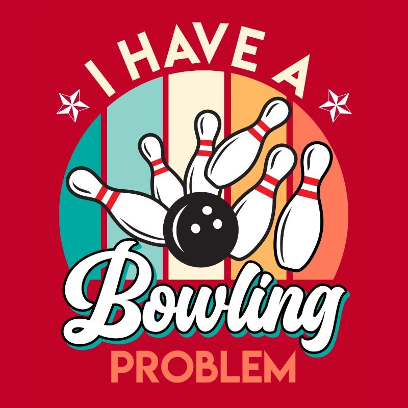 Bowling player funny I have a bowling problem