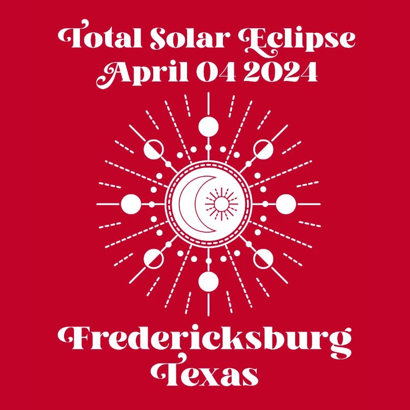 Total Solar Eclipse 2024 Fredericksburg, Texas