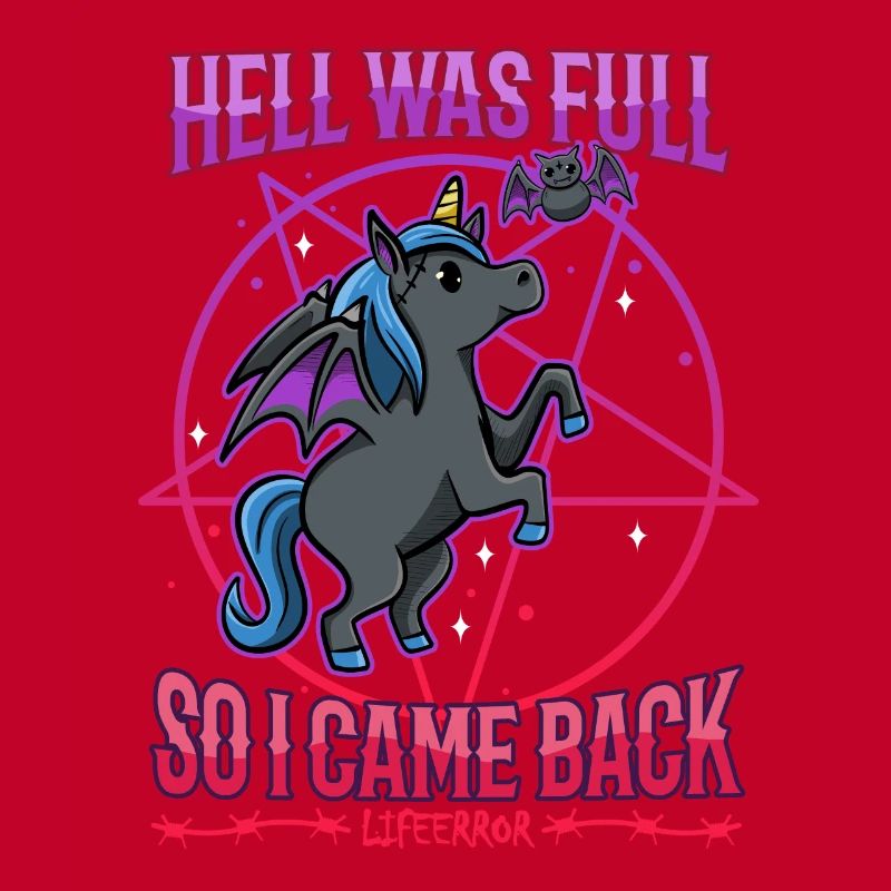 Hell Was Full So I Came Back - Lifeerror