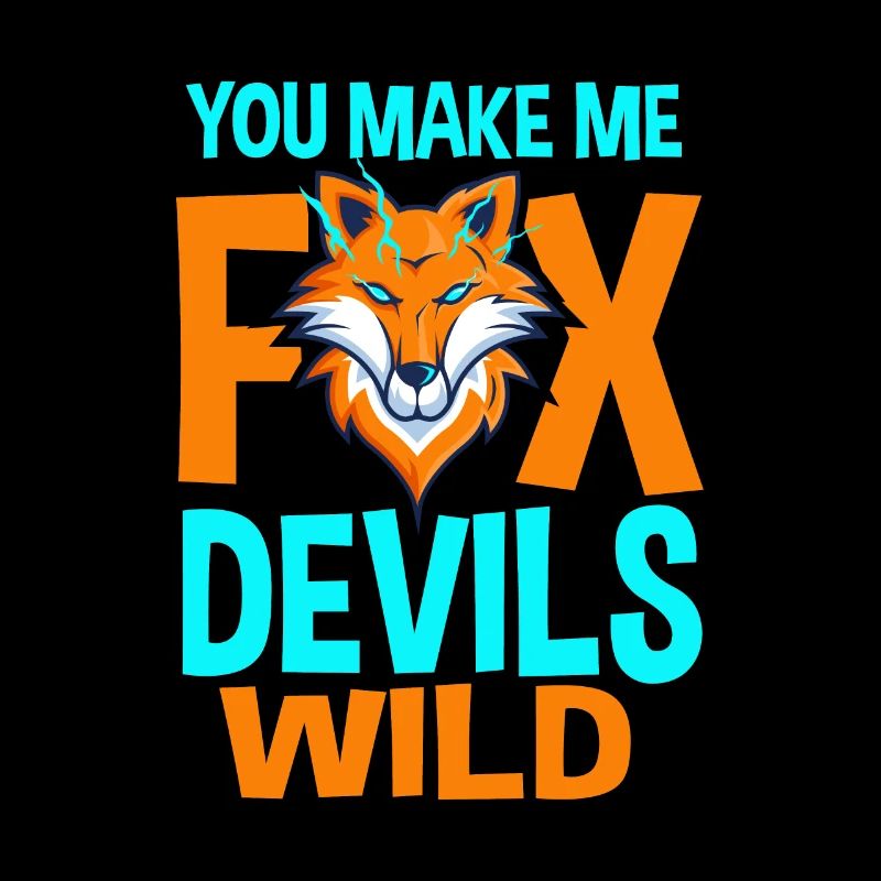 You make me fox Devils wild