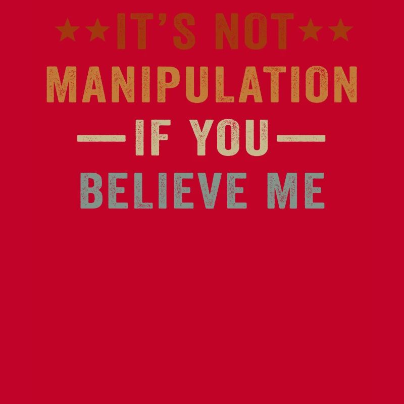 Pas de manipulation si vous croyez