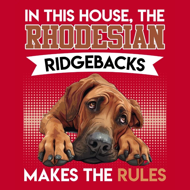 Ridgeback Owners HERE THE RIDGEBACK MAKES RULES