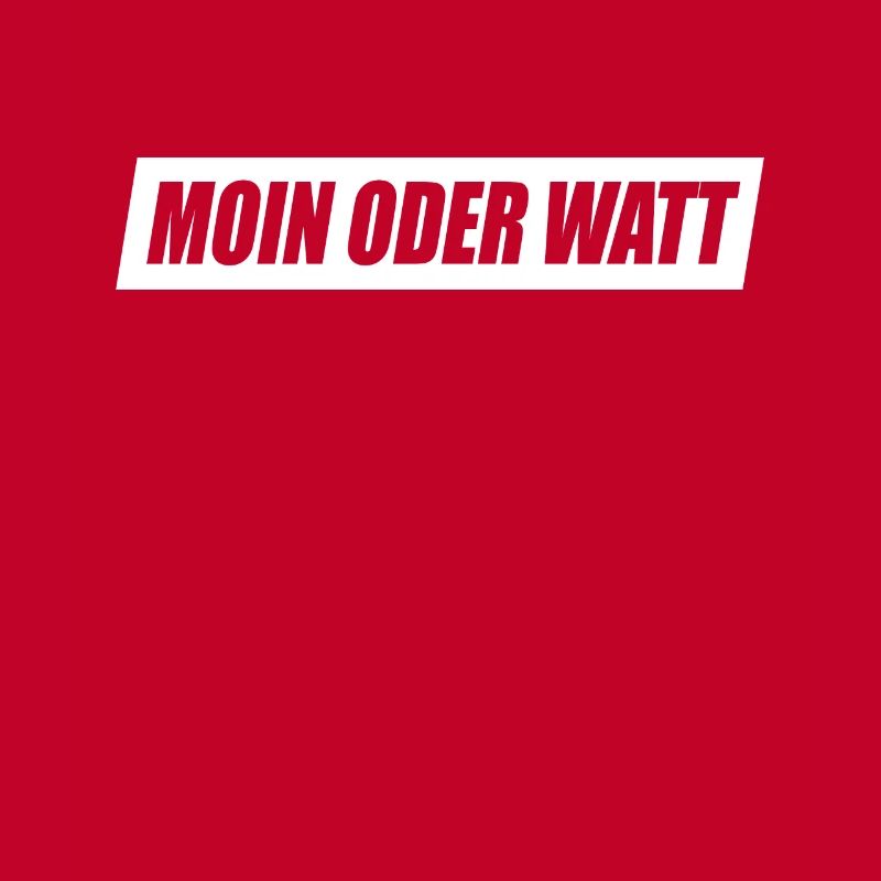 Moin Oder Watt Ruhrgebiet Ruhrpott Hamburg Moin
