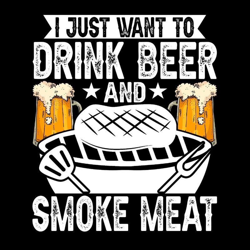 Einfach Bier Trinken Und Fleisch Räuchern -