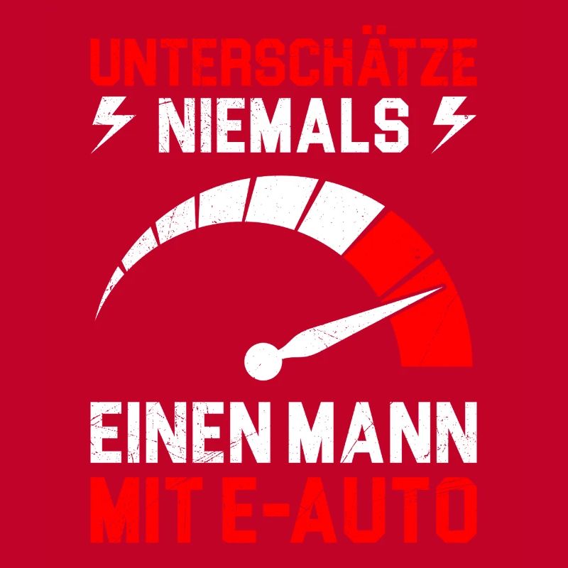 E-Auto UNTERSCHÄTZE NIEMALS EINEN MANN MIT E AUTO