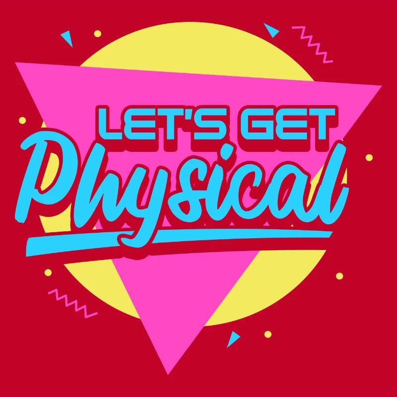 Lets Get Physical