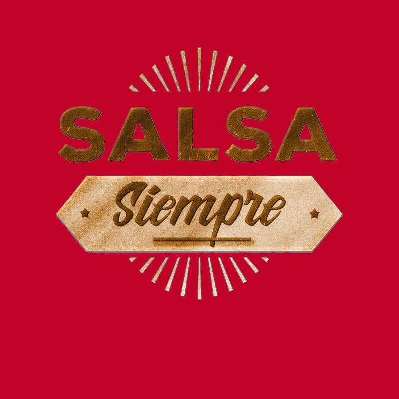 Salsa siempre Salsa Dance Salsa Geschenk