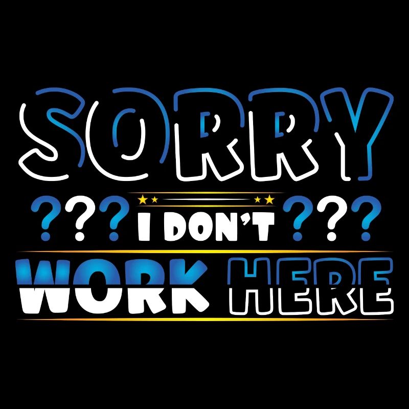 Sorry I dont work here